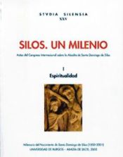 Portada de Silos. Un milenio. I Espiritualidad