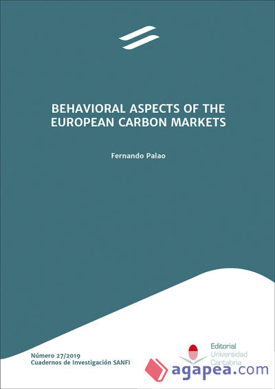 Behavioral aspects of the European Carbon Market