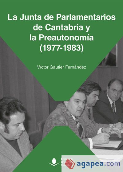 La Junta de Parlamentarios de Cantabria y al Preautonom&iacute;a