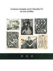 Portada de Lecturas cruzadas en la Colección UC de Arte Gráfico