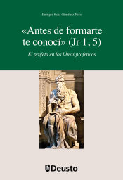 Portada de «Antes de formarte te conocí» (Jr 1, 5)