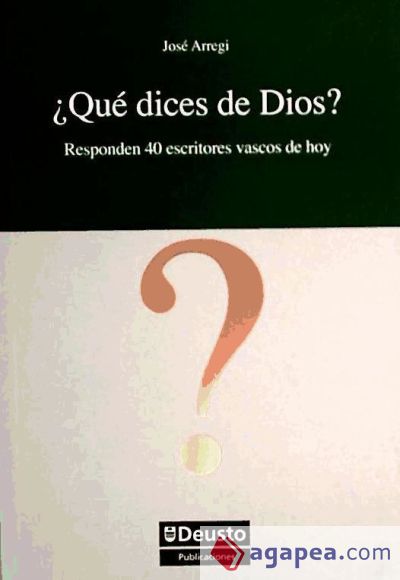 ¿Qué dices de Dios?