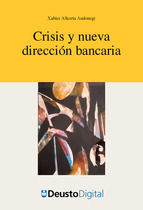 Portada de Crisis y nueva direcci?n bancaria (Ebook)