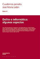 Portada de Delito e Inform&aacute;tica: algunos aspectos