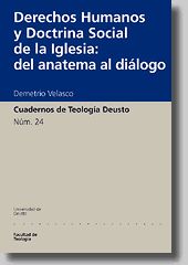 Portada de Derechos humanos y doctrina social de la Iglesia: del anatema al diálogo