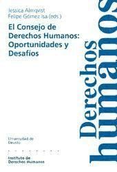 Portada de El Consejo de Derechos Humanos: Oportunidades y Desafíos