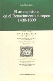 Portada de El arte epistolar en el Renacimiento europeo 1400-1600