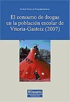 Portada de El consumo de drogas en la población escolar de Vitoria-Gasteiz (2007)