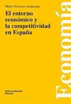 Portada de El entorno económico y la competitividad en España