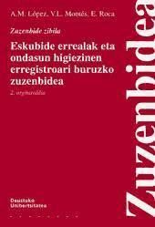 Portada de Eskubide errealak eta ondasun higiezinen erregistroari buruzko zuzenbidea