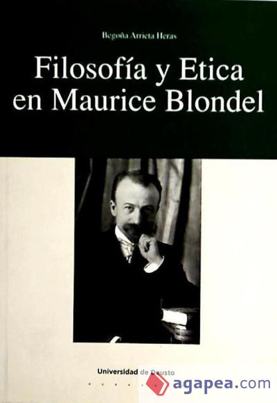 Filosofía y ética en Maurice Blonduel