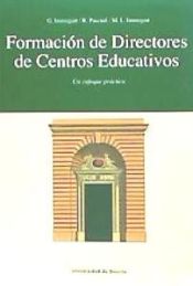 Portada de Formaci&oacute;n de Directores de Centros Educativos. Un enfoque pr&aacute;ctico