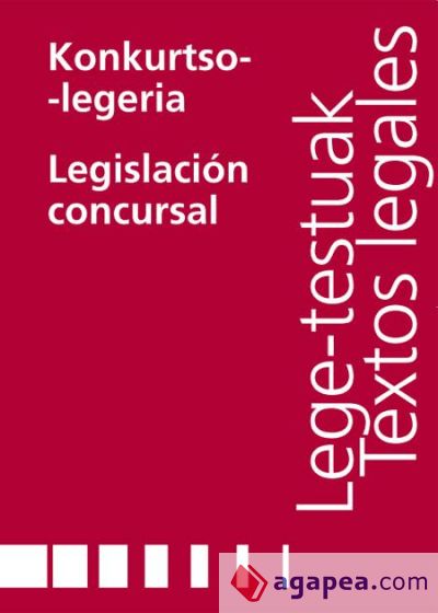 Konkurtso-legeria/Legislación consursal