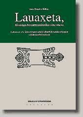 Portada de Lauaxeta, historian hezurmamituriko sinesmena