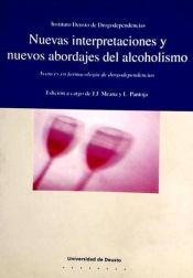 Portada de Nuevas interpretaciones y nuevos abordajes del alcoholismo