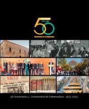 Portada de 50 Aniversario de la Universidad de Extremadura 1973-2023