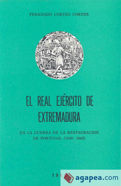 El Real Ejército de Extremadura