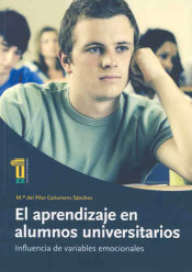 Portada de El aprendizaje en alumnos universitarios. Influencia de variables emocionales