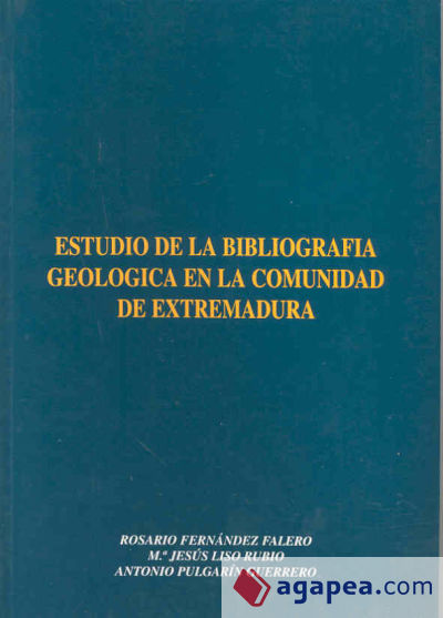 Estudio de la bibliografía geológica en la Comunidad de Extremadura