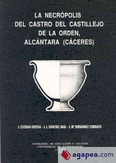 La necrópolis del Castillejo de la Orden de Alcántara