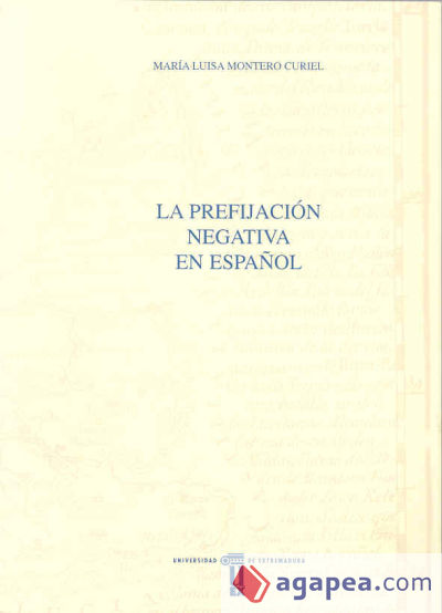 La prefijación negativa en español