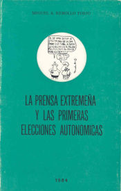 Portada de La prensa extremeña y las primeras elecciones autonómicas