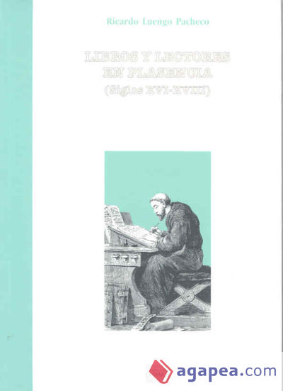 Libros y lectores en Plasencia (siglos XVI-XVII)