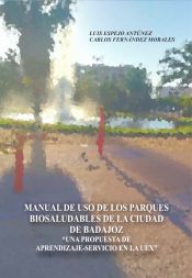Portada de Manual de uso de los parques biosaludables de la ciudad de Badajoz