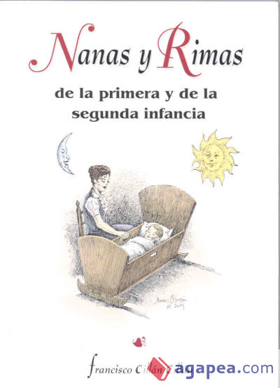 Nanas y  rimas de la primera y de la segunda infancia