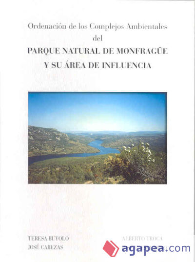 Ordenación de los complejos ambientales del Parque Natural de Monfragüe y su área de influencia