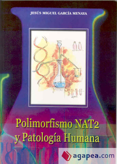 Polimorfismo NAT2 y Patología Humana