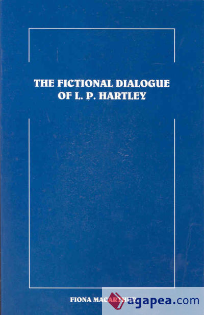 The fictional dialogue of L.P. Harley