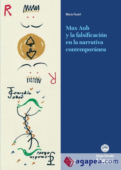 Max Aub y la falsificaciÛn en la narrativa contempor·nea (Ebook)