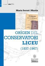 Portada de OrÌgen del Conservatori Liceu (1837-1967) (Ebook)