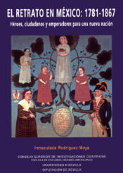 Portada de El retrato en México: 1781-1867
