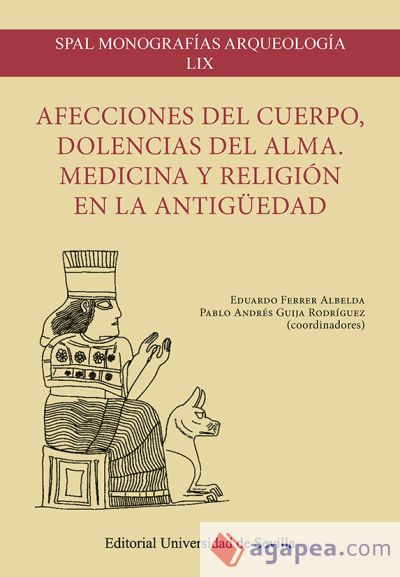 Afecciones del cuerpo, dolencias del alma Afecciones del cuerpo, dolencias del alma