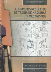 Portada de Ejercicios resueltos de teoría de máquinas y mecanismos