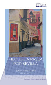 Portada de Filología pasea por Sevilla