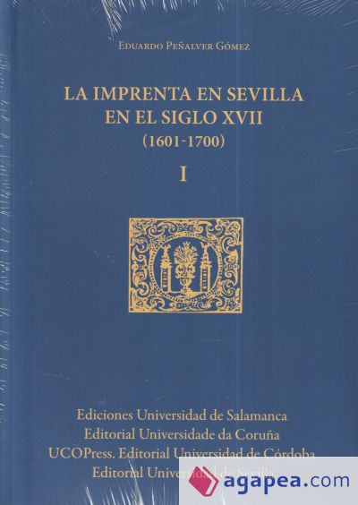 La imprenta en Sevilla en el siglo XVII