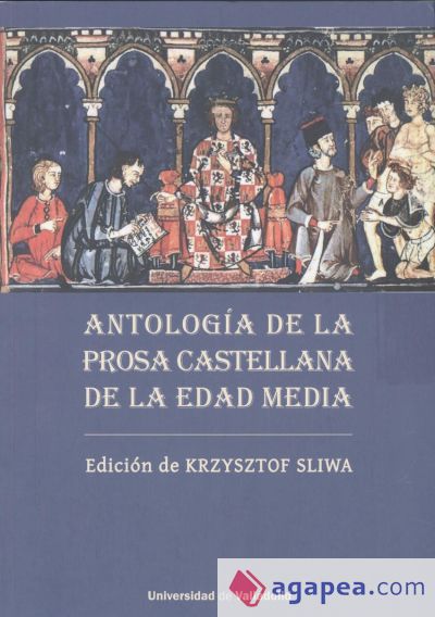 Antología de la prosa castellana de la Edad Media