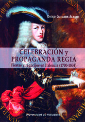 Portada de Celebración y propaganda regia