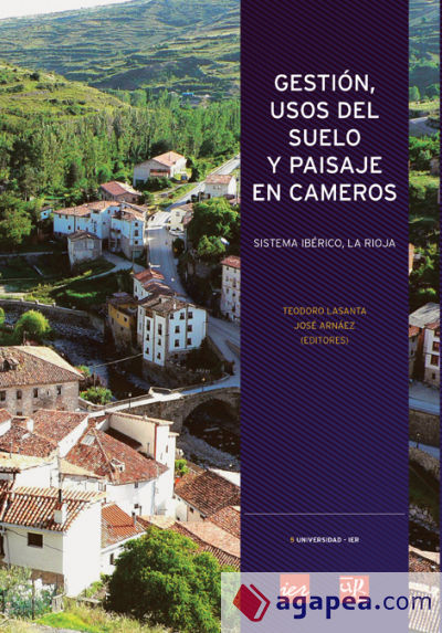 Gestión, usos del suelo y paisaje en Cameros (Sistema Ibérico, La Rioja)