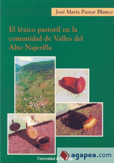 El léxico pastoril en la comunidad de Valles del Alto Najerilla