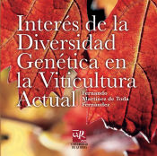 Portada de Interés de la diversidad genética en la viticultura actual: Lección inaugural curso 2005-2006