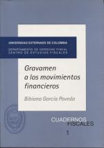 Portada de Gravamen a los Movimientos Financieros