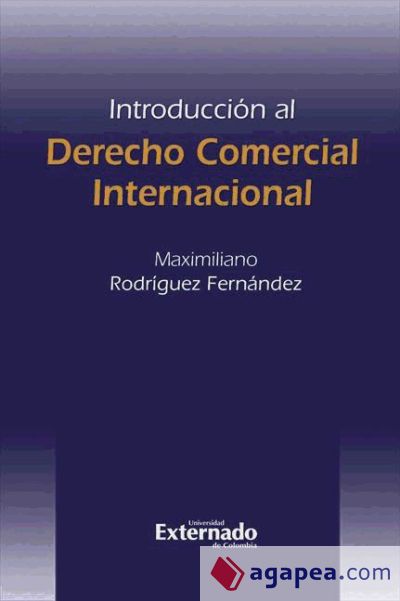 Introducción al Derecho Comercial Internacional