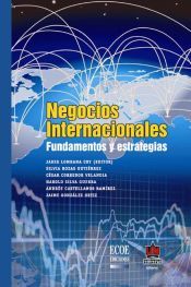 Portada de Negocios internacionales. Fundamentos y estrategias (Ebook)