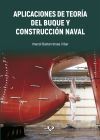 Aplicaciones De Teor&iacute;a Del Buque Y Construcci&oacute;n Naval