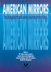 Portada de American mirrors: (self)reflections and (self)distortions
