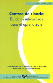 Portada de Centros de ciencia. Espacios interactivos para el aprendizaje